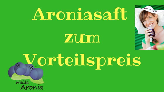 Aroniasaft zum Vorteilspreis