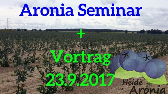 Aronia Seminar und Aronia Vortrag