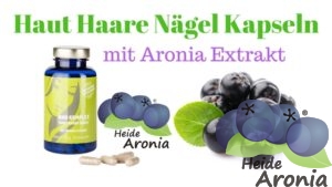 Aronia Extrakt Haut Haare Nägel Kapseln